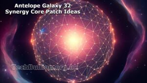 Top Antelope Galaxy 32 Synergy Core Patch Ideas for 2025