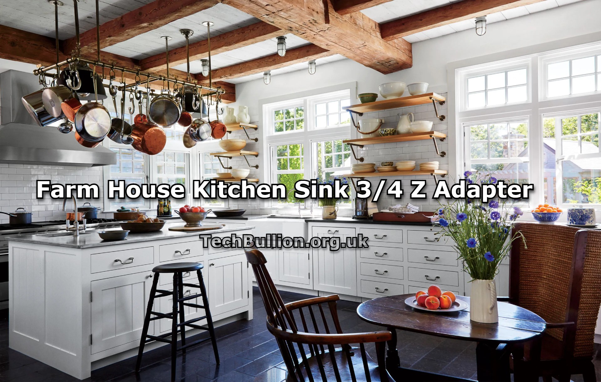 Farm House Kitchen Sink 3/4 Z Adapter: The Essential Guide for Homeowners