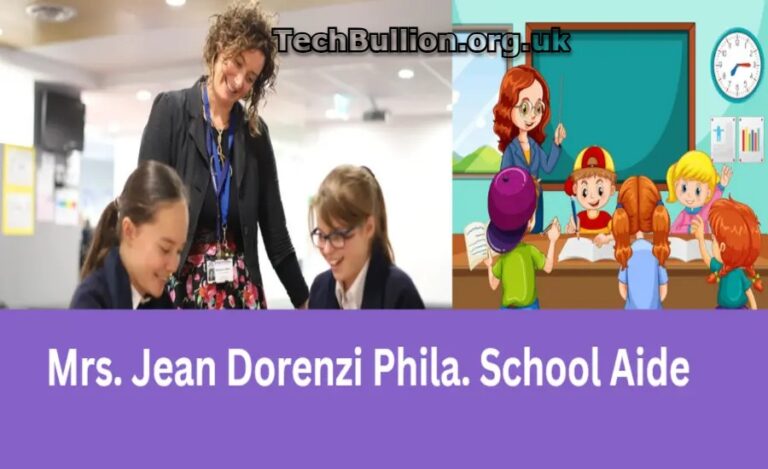 Understanding the Role of Mrs Jean Duranzi Phila. School Aide: Insights from a Dedicated School Aide