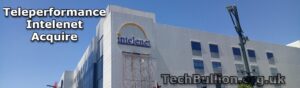 Teleperformance Intelenet Acquire