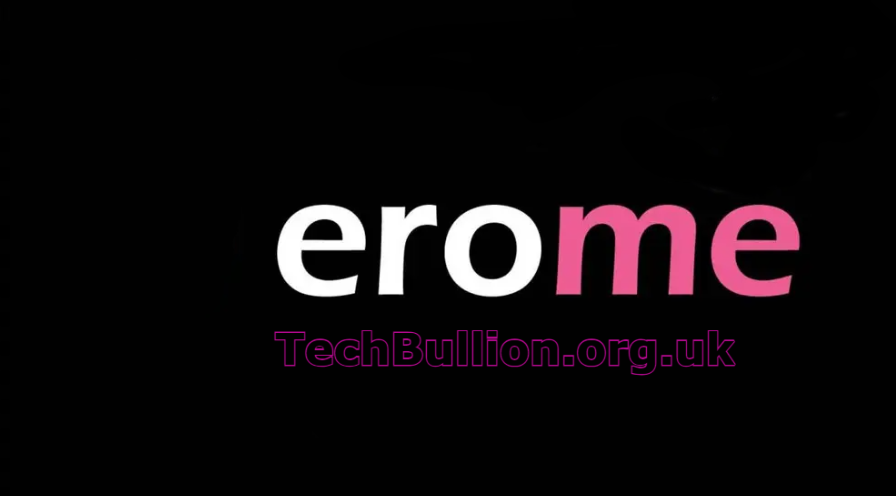 Erome: Discover the Best Platform for Engaging Content and User Interaction